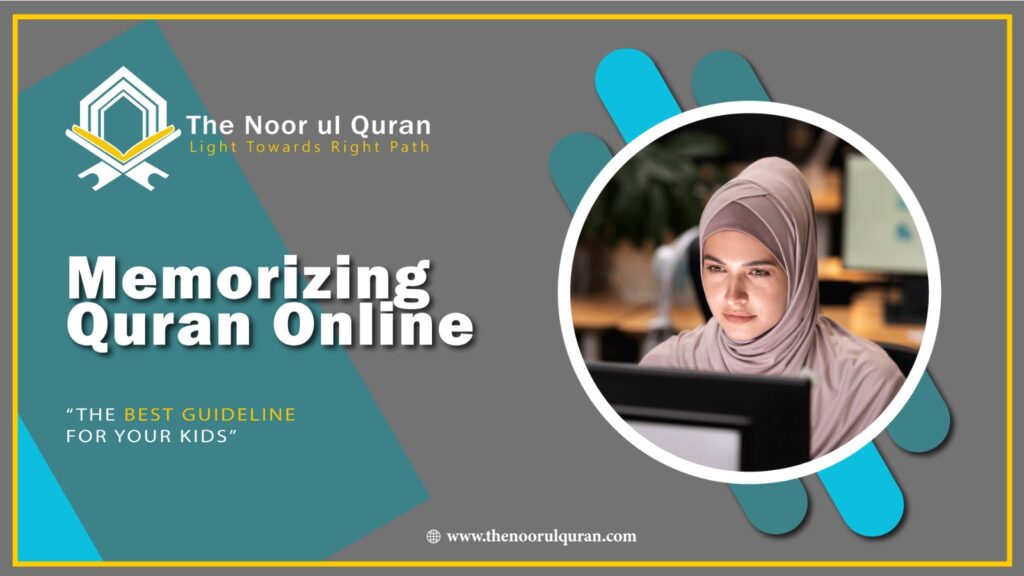 Memorizing Quran Onine